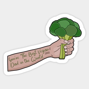 You're The Best Vegan Dad In The World Sticker